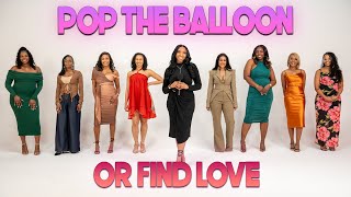 Ep 91: Pop The Balloon Or Find Love | With Arlette Amuli