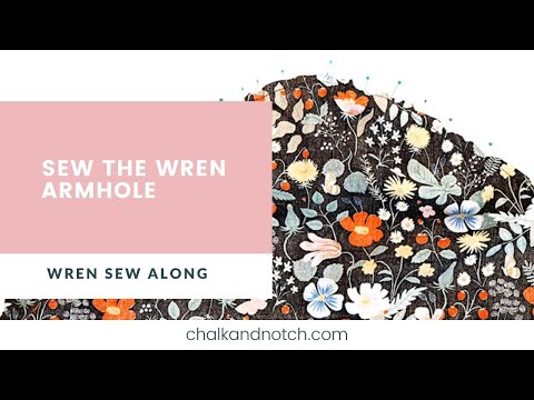 Wren Sew Along | 4. Sew the Armhole