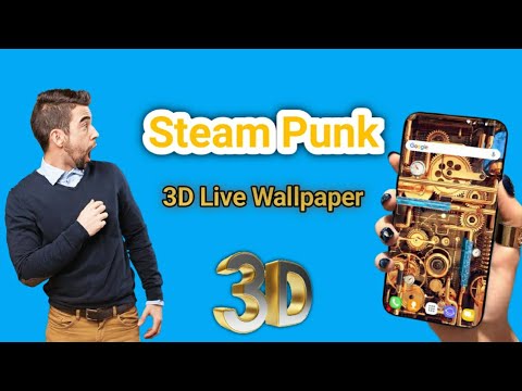 Steam punk live wallpaper 2021 | 3D live wallpaper | Steam punk