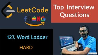 Word Ladder | Leetcode Interview Playlist | Leetcode Hard | Leetcode Practice