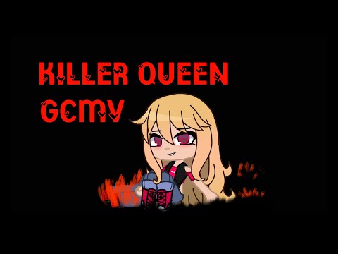 Killer Queen | GCMV | Emeraldz Tales