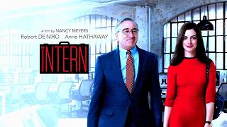 The Intern 2015 Full Movie Explained & Review | Rene Russo, Anne Hathaway,Robert De Niro,Adam Devine