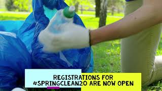Registrations for #SpringClean20 are still open