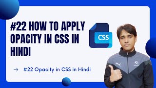 #22 How to Apply Opacity in CSS