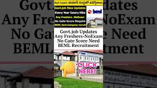 Rail కోచ్ తయారీ సంస్థలో ఉద్యోగాలు| 37,500 | NoExam-NoFee | Govt.Company job | BEML Recruitment #jobs