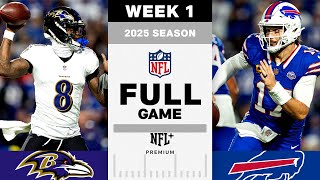 Game of the Year! Baltimore Ravens vs. Buffalo Bills FULL GAME | NFL 2025 Season Week 1