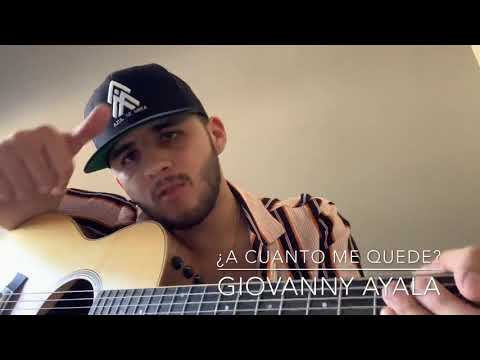 A Cuanto Me Quede - Giovanny Ayala (2019)