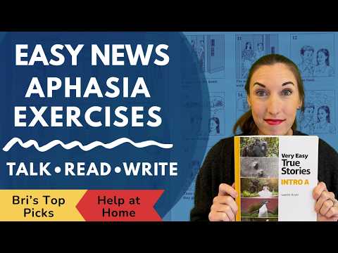 Easy News Stories | Speech Therapy Exercises for Aphasia | How to Help at Home After Stroke or TBI