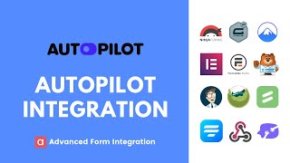 Autopilot Integration | Advanced Form Integration