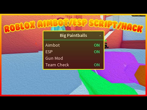 [NEW] Roblox Script 🔫BIG Paintball🔫 ✅Aimbot/ESP✅ (UNPATCHED)