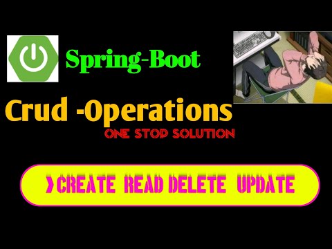 Crud operations in Spring Boot | #springboot  Crud Application | Spring Boot full Crud in one video.