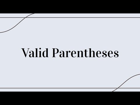 Valid parentheses (20) in JavaScript | Leetcode Challenge | Strings Series