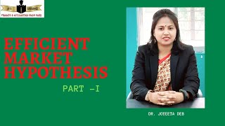 Efficient Market Hypothesis, Efficient Market Theory (Part 1)