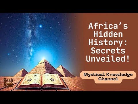 Africa’s Hidden History: Secrets of the Pyramids, Lost Books & Spiritual Power” #africanhistory
