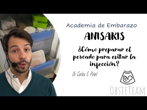 ANISAKIS Y EMBARAZO. ¿Cómo preparar el pescado para evitar la infección?