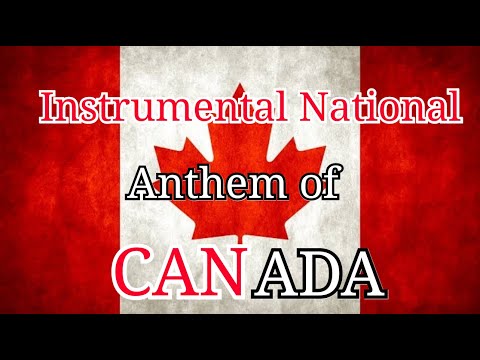 Instrumental National Anthem of Canada - O Canada!