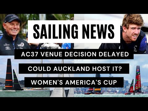 New America's Cup Class & Venue Decision Delayed 🇺🇸🏆