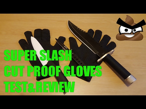 SLASH PROOF GLOVES TEST AND REVIEW