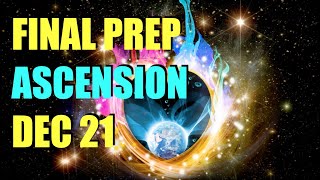 Energetic Alignment before DEC 21 - Important Info