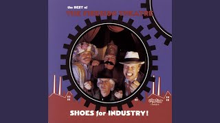 Shoes For Industry! (Album Version)