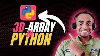 Tacking 3D Arrays in Python! | BI Learning became Easy