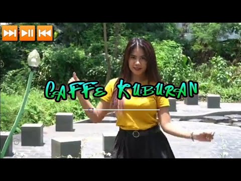 DJ CAFE KUBURAN ( SIMPLE FVNKY ) TERBARU 2021 FULL BASS