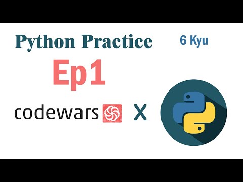 Python Practice 6 Kyu | Kata Codewars | Ep1