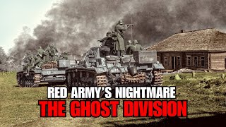 The Ghost Division on the Eastern Front: When Constant Attack Replaced Defense