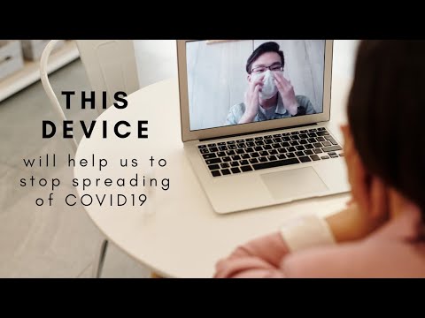"Fight COVID-19 with Technology: Build Your Own Device to Help Stop the Spread of the Virus