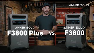 Anker SOLIX F3800 Plus vs. F3800: The Ultimate Power Showdown You Can’t Miss!