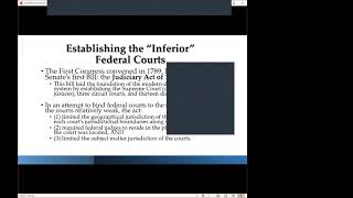 The Judicial Process -  Federal Courts - Part I