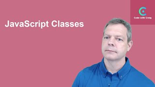 Modern JavaScript #5: Classes