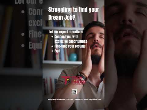 Struggling to find your Dream Job?
