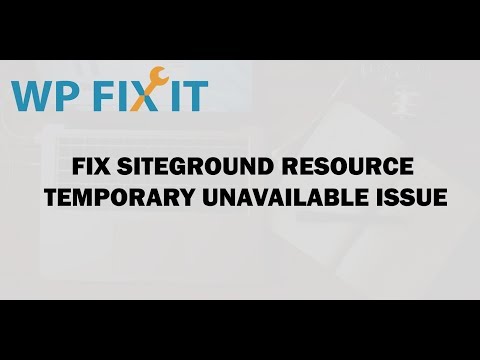 Fix Siteground Resource Temporary Unavailable Issue