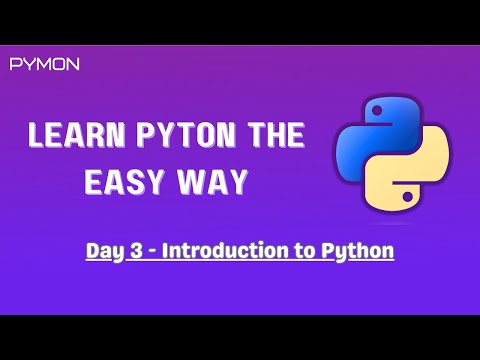 Day 3 - Python Introduction | Learn Python the Easy Way