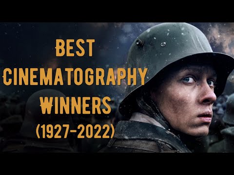 Academy Award for Best Cinematography Winners (1927-2022)
