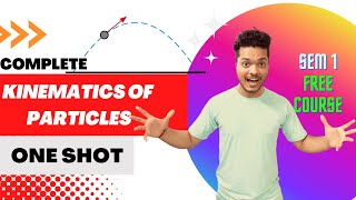 Kinematics of Particles | One Shot | Engineering Mechanics | #mu #mechanics #engineering #sem1