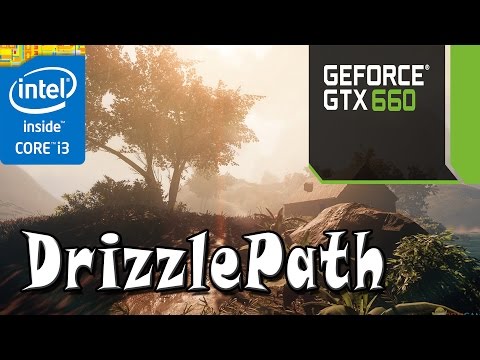 Drizzlepath (cryengine) GTX660 Max performance