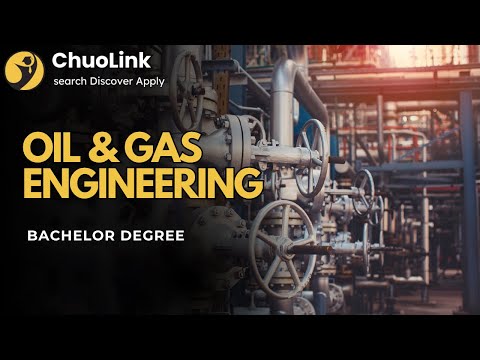 What is bachelor Oil & Gas Engineering?
