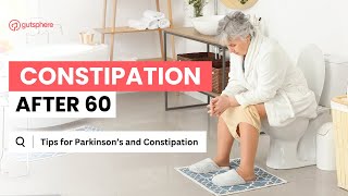 Effective Solutions for Constipation in Seniors: A Step-by-Step Guide