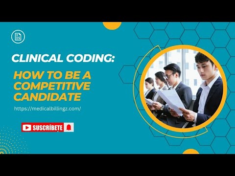 Clinical Coding: How To Be A Competitive Candidate