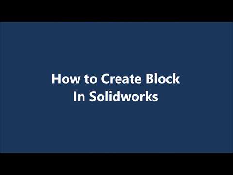 Blocks in Solidworks