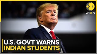 Trump Administration Warns Indian Students Over Visa Violations | World News |  WION