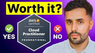 Is The AWS Cloud Practitioner Certification ACTUALLY Worth It? (2026)