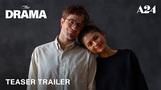 The Drama | Official Teaser HD | A24
