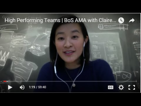 High Performing Teams | BoS AMA with Claire Lew | CEO of Know Your Company