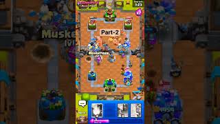 Clash Royals 👑👑👑 attack      Part-2 #clashroyale #clashgaming #supercell #supercellgame