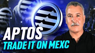 Aptos - traded on MEXC ©