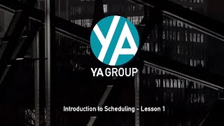 Intro to Construction Scheduling & the Critical Path | Lesson 1 #yagroup #constructionscheduling