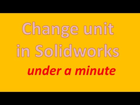How to Change unit in solidworks | Solidworks tutorial | cadcamcnccenter